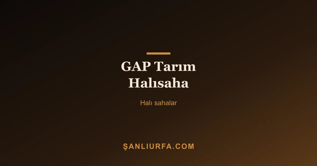 GAP Tarım Halısaha