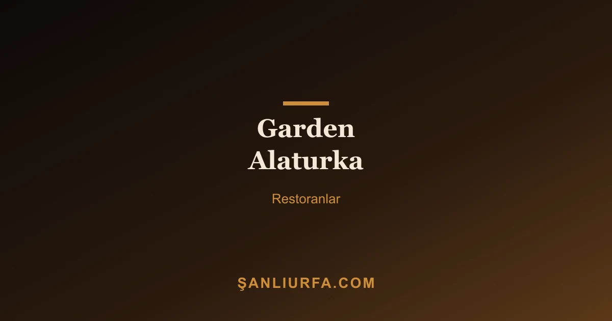 Garden Alaturka