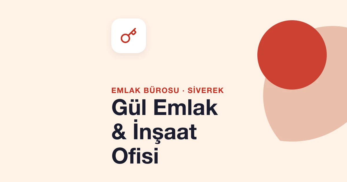 Gül Emlak & İnşaat Ofisi