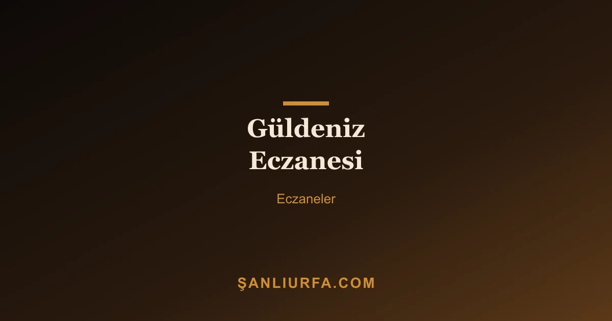 Güldeniz Eczanesi