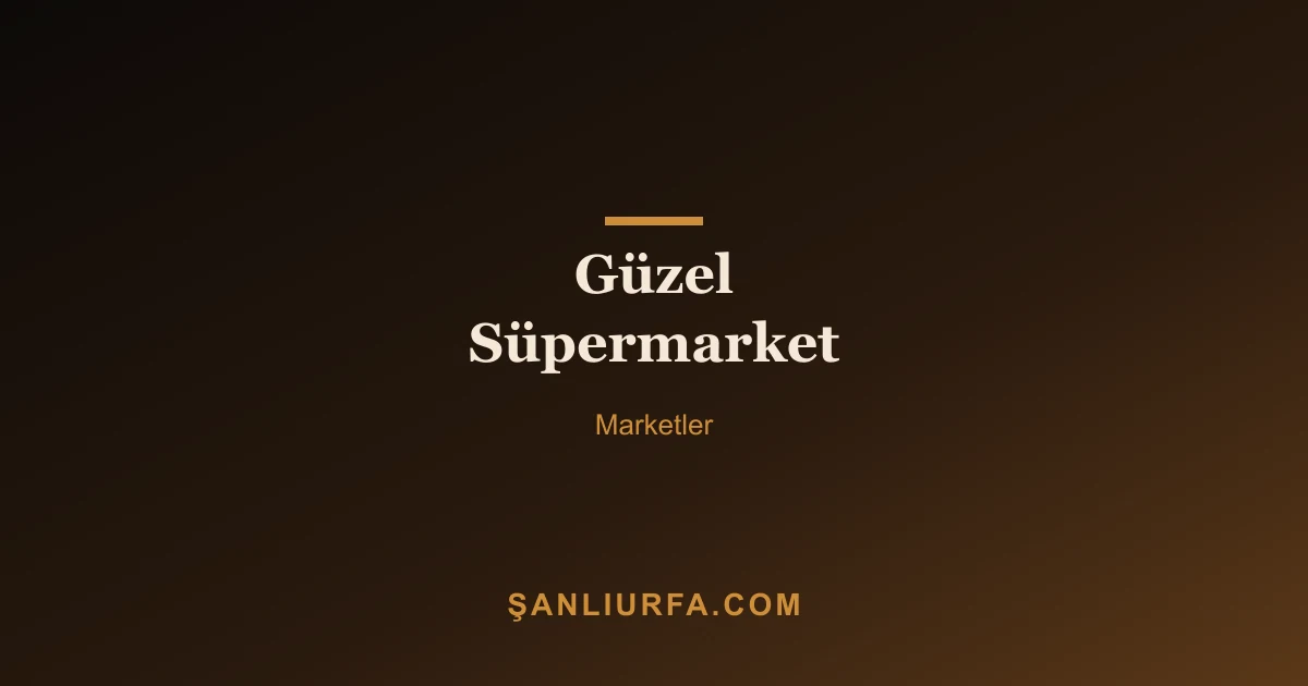Güzel Süpermarket