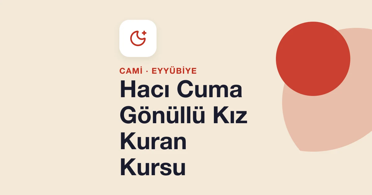 Hacı Cuma Gönüllü Kız Kuran Kursu
