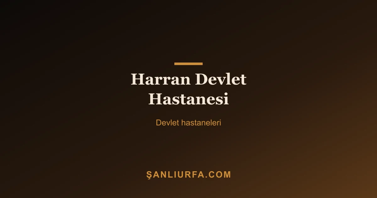 Harran Devlet Hastanesi