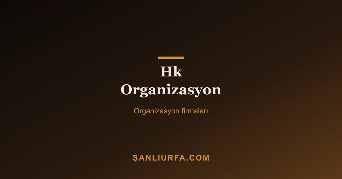 Hk Organizasyon