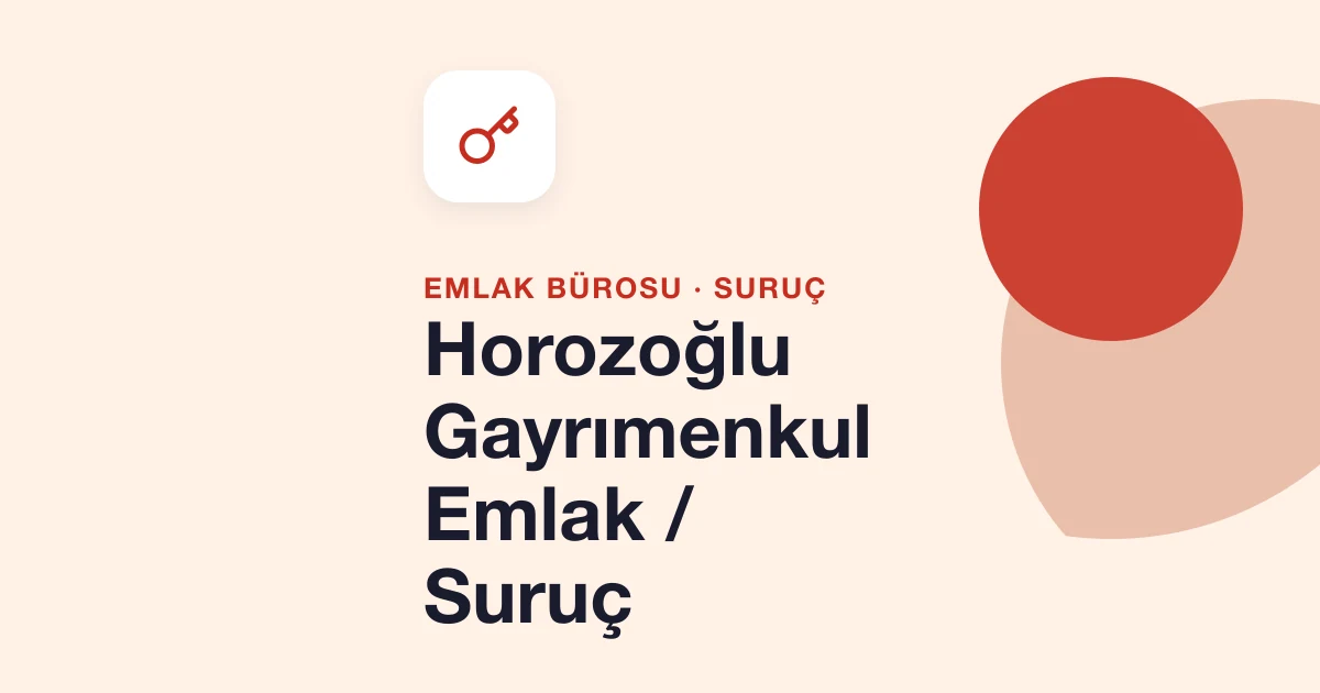 Horozoğlu Gayrımenkul Emlak / Suruç