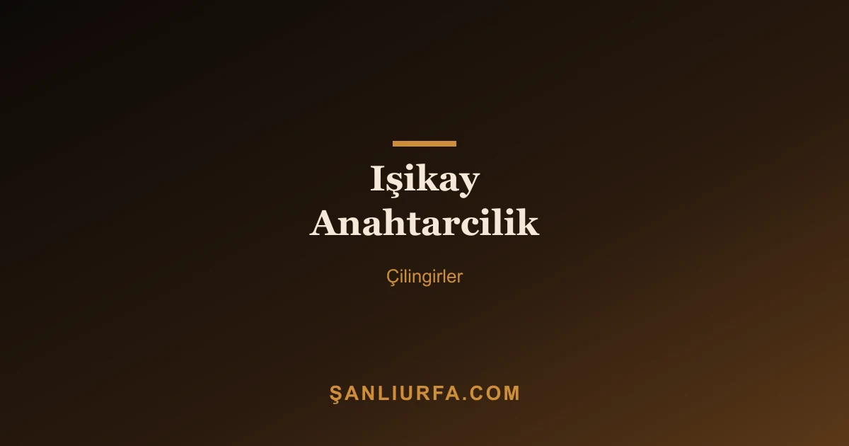 Işikay Anahtarcilik