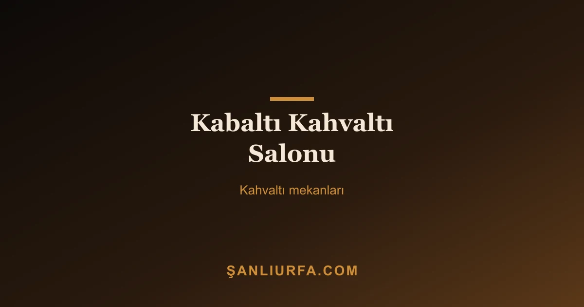Kabaltı Kahvaltı Salonu