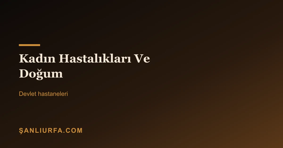 Kadın Hastalıkları Ve Doğum