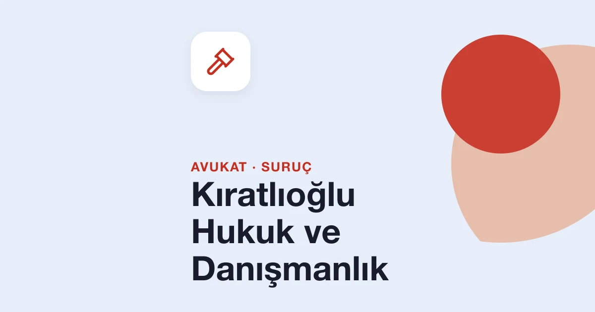Kıratlıoğlu Hukuk ve Danışmanlık