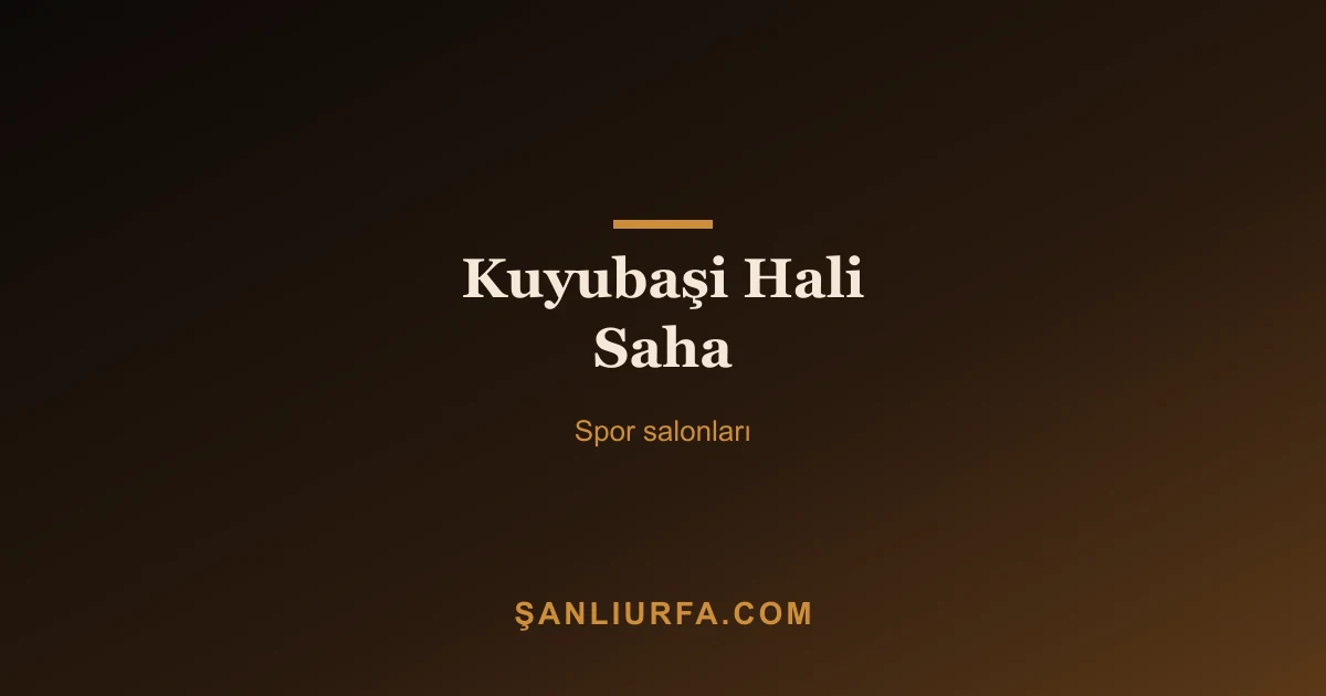 Kuyubaşi Hali Saha