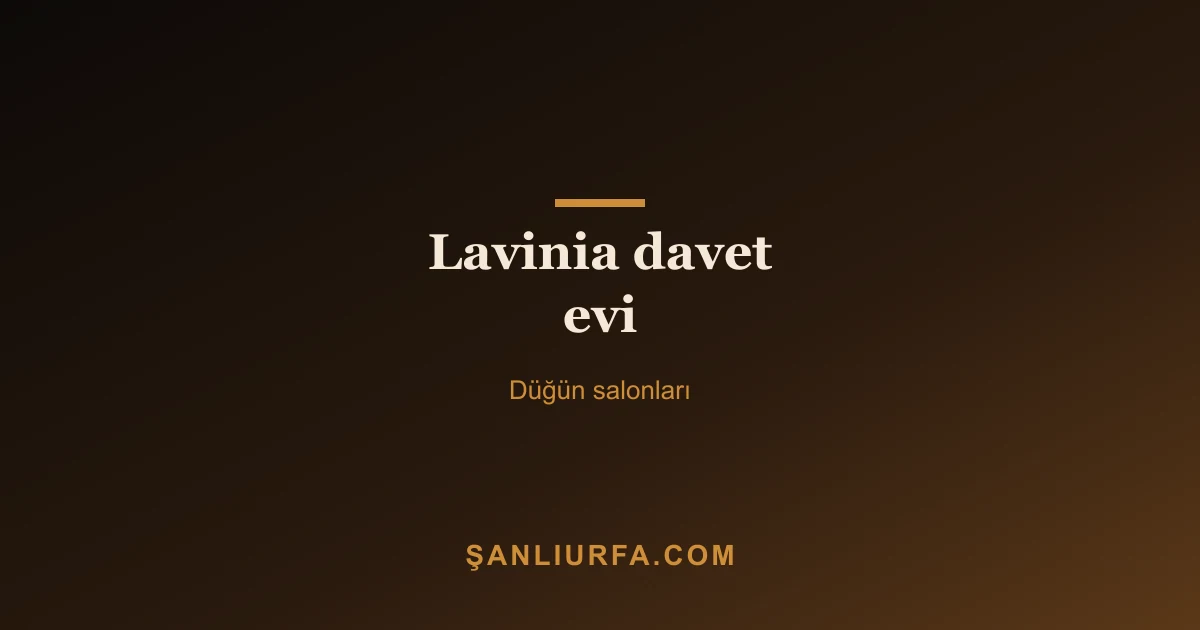 Lavinia davet evi