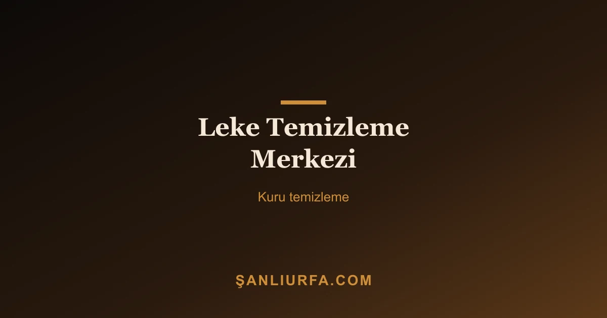 Leke Temizleme Merkezi