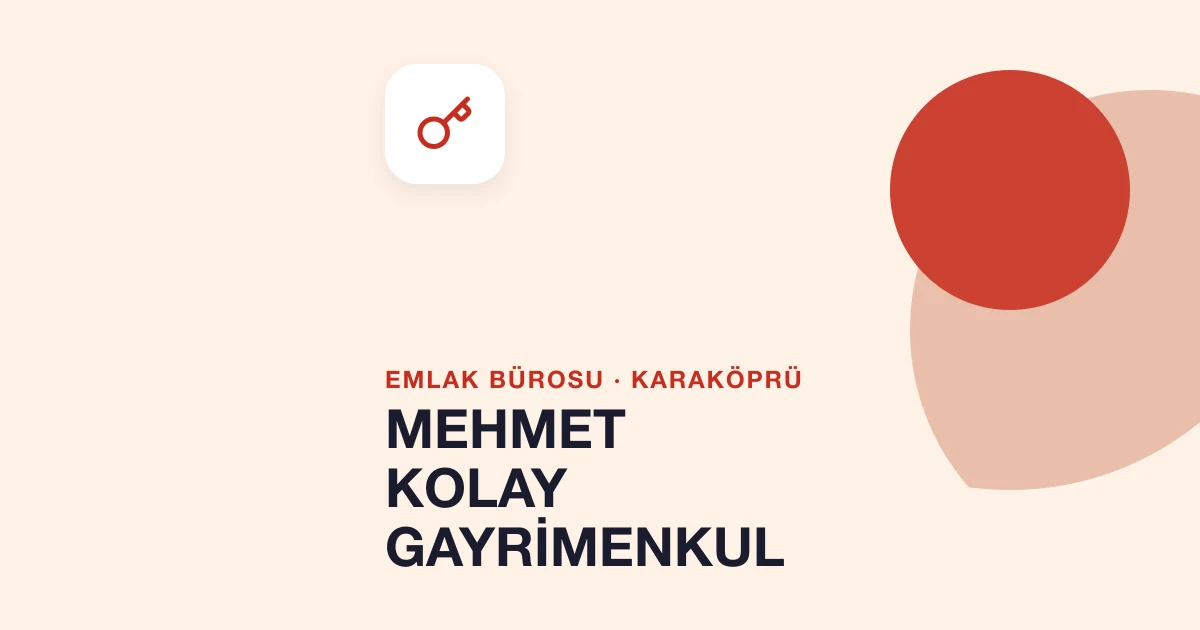 MEHMET KOLAY GAYRİMENKUL