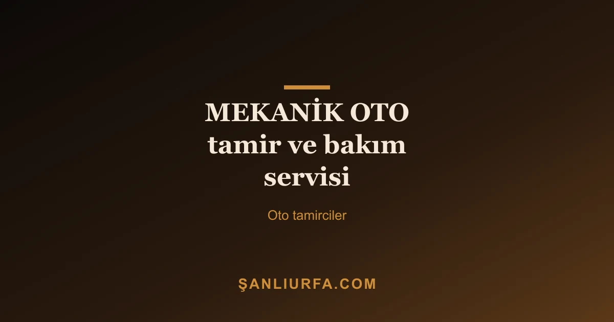 MEKANİK OTO tamir ve bakım servisi