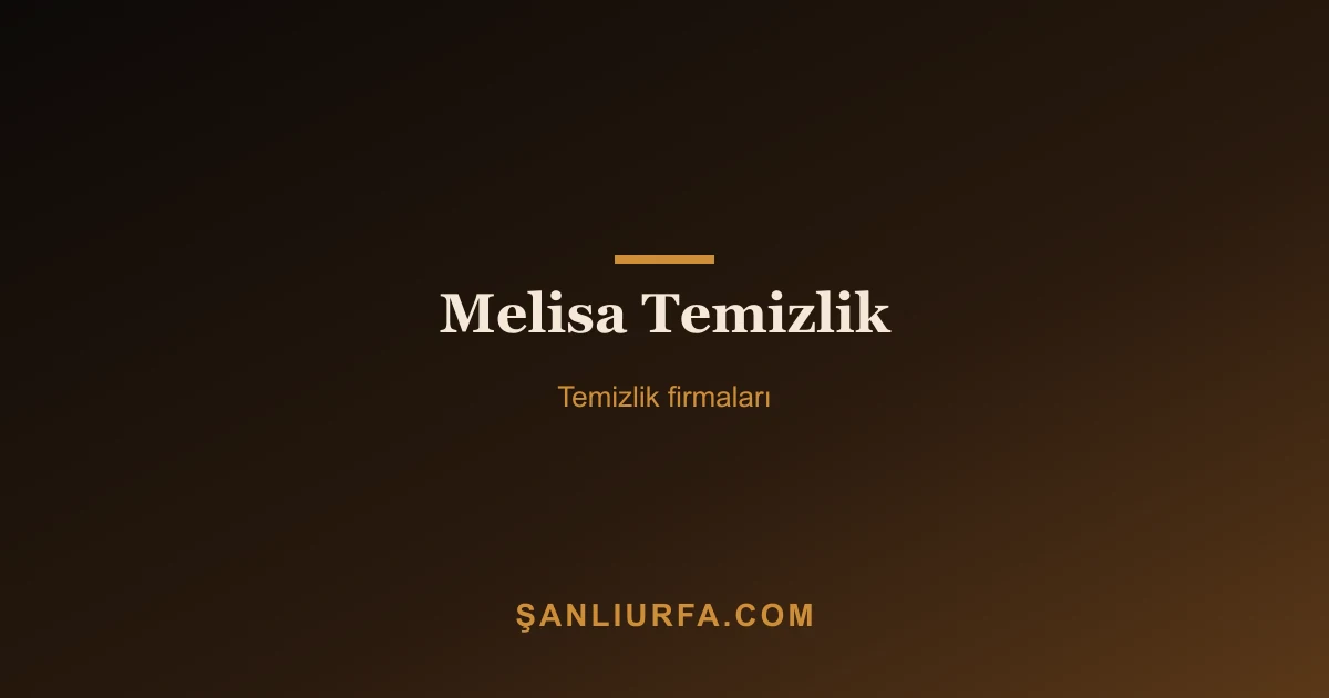Melisa Temizlik