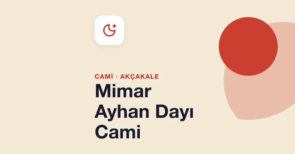 Mimar Ayhan Dayı Cami