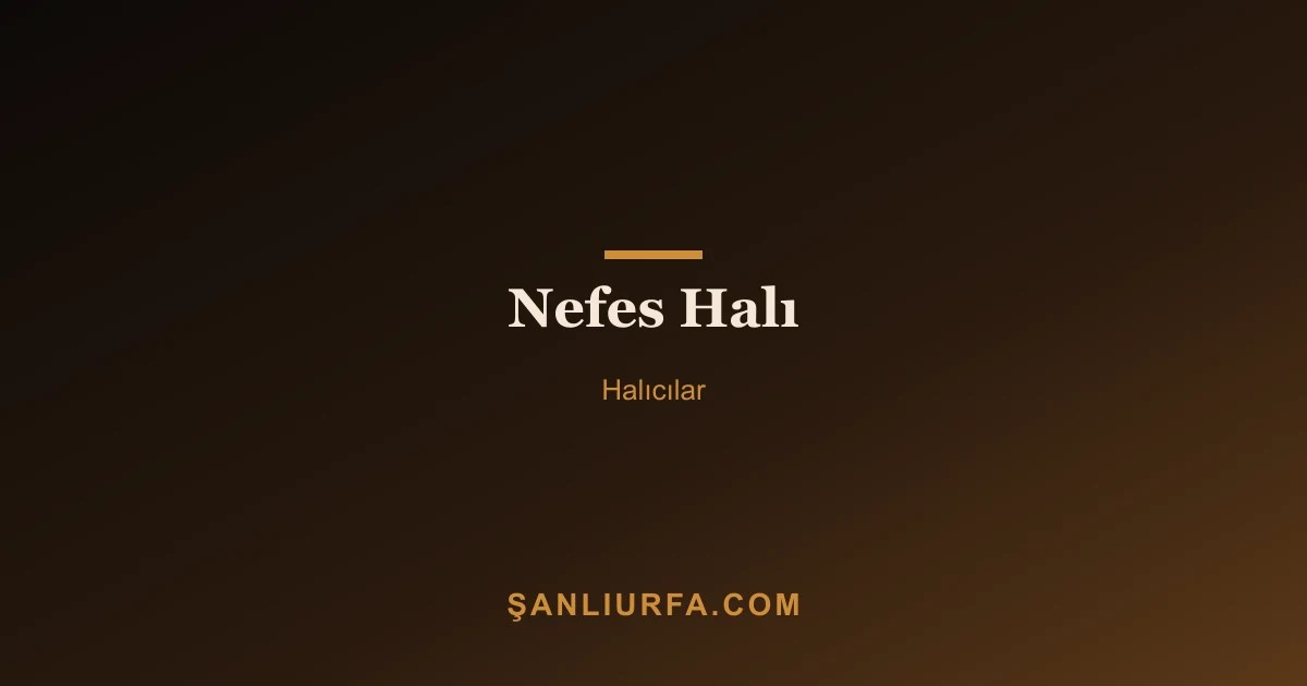 Nefes Halı
