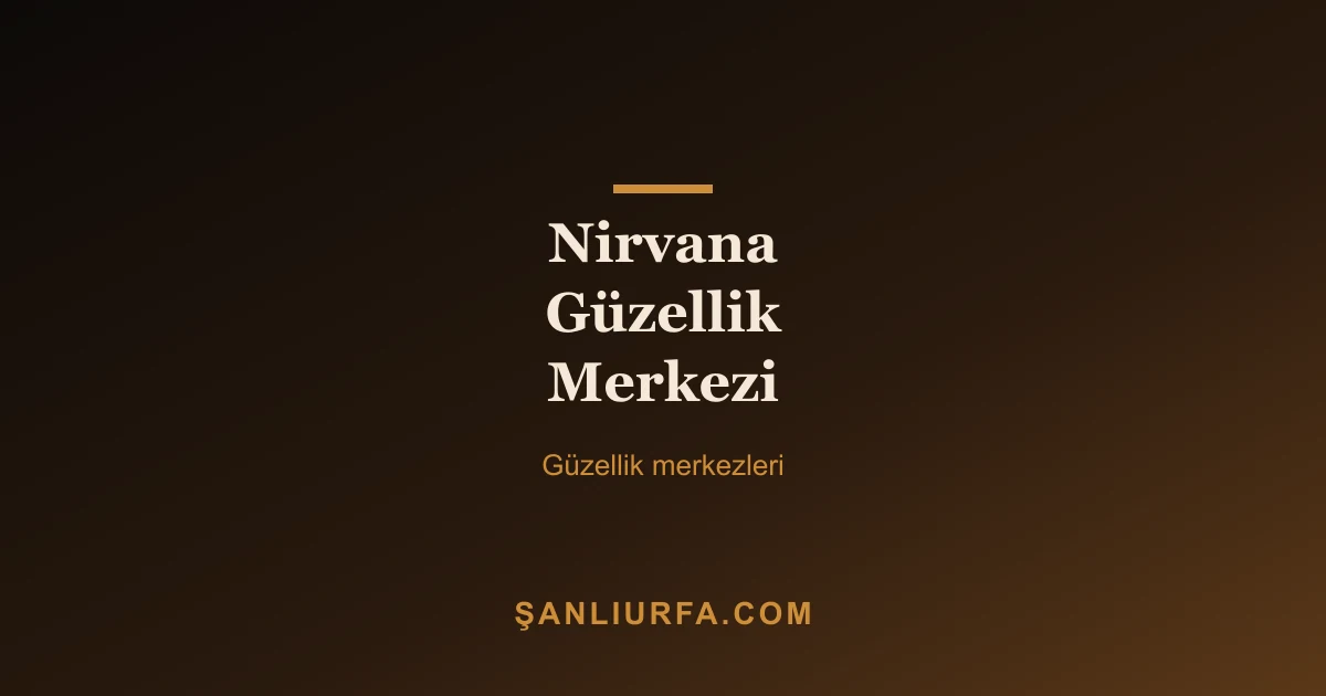 Nirvana Güzellik Merkezi