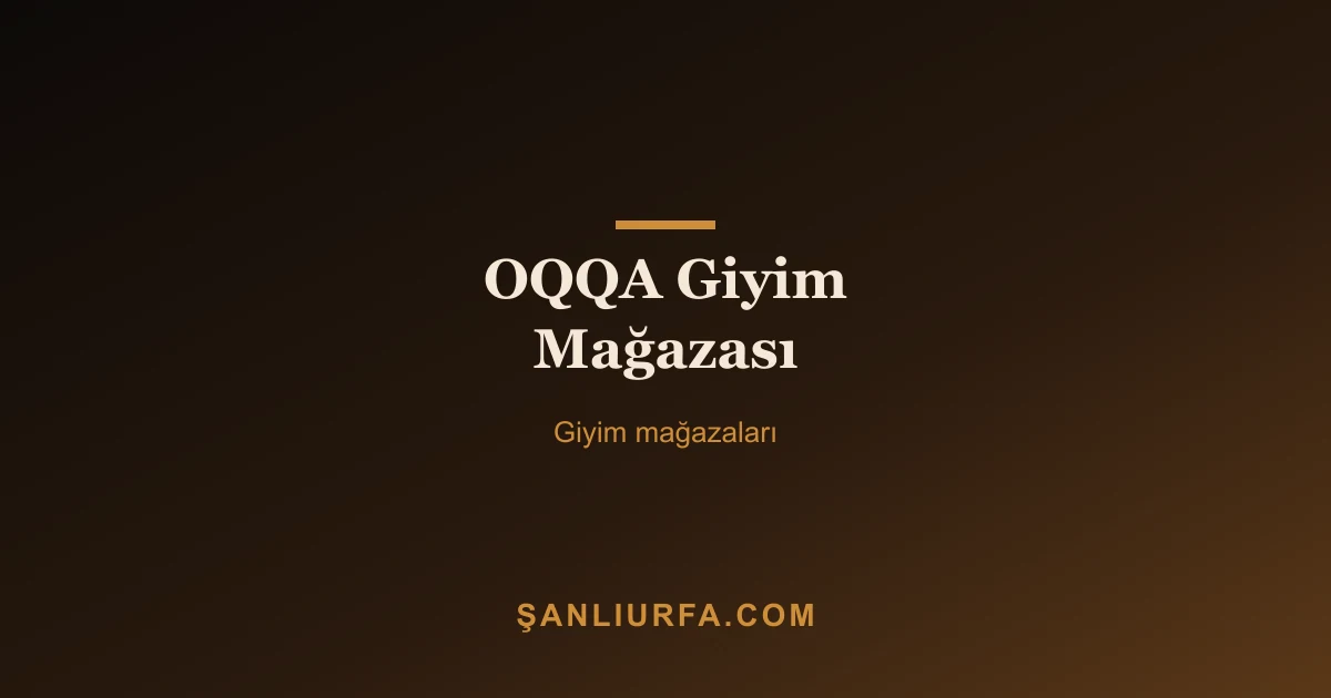 OQQA Giyim Mağazası