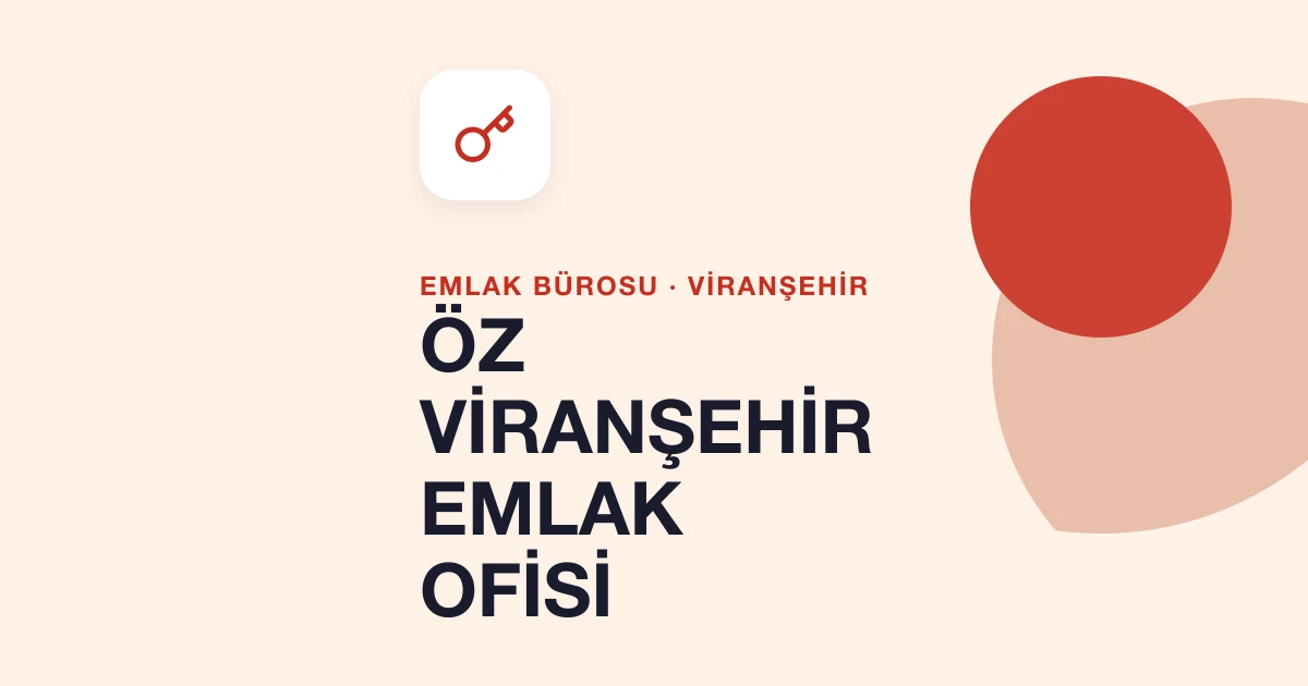 ÖZ VİRANŞEHİR EMLAK OFİSİ