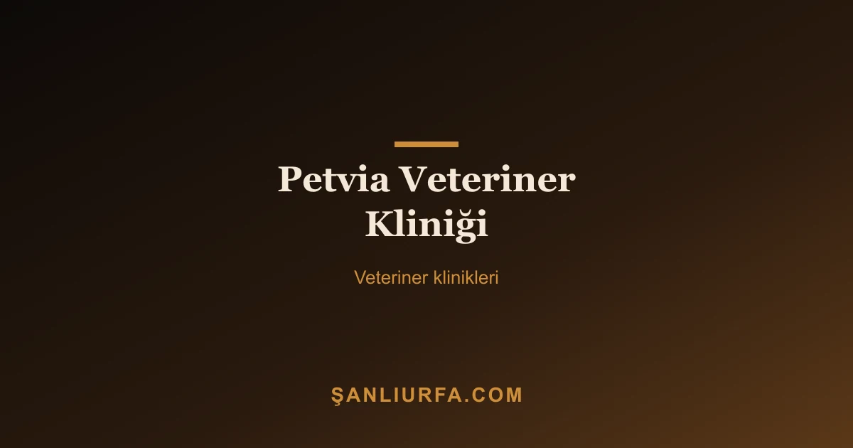 Petvia Veteriner Kliniği