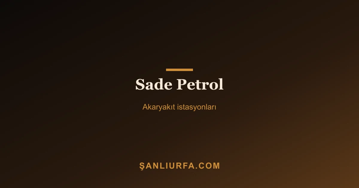 Sade Petrol