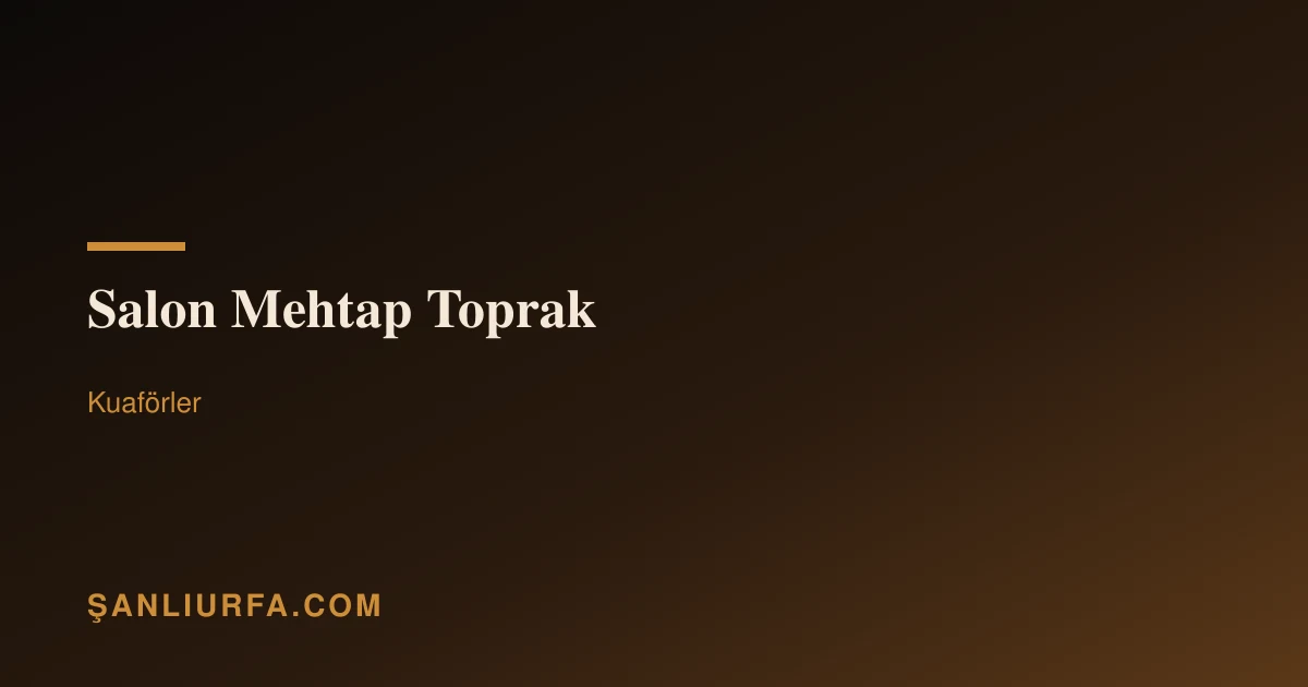 Salon Mehtap Toprak