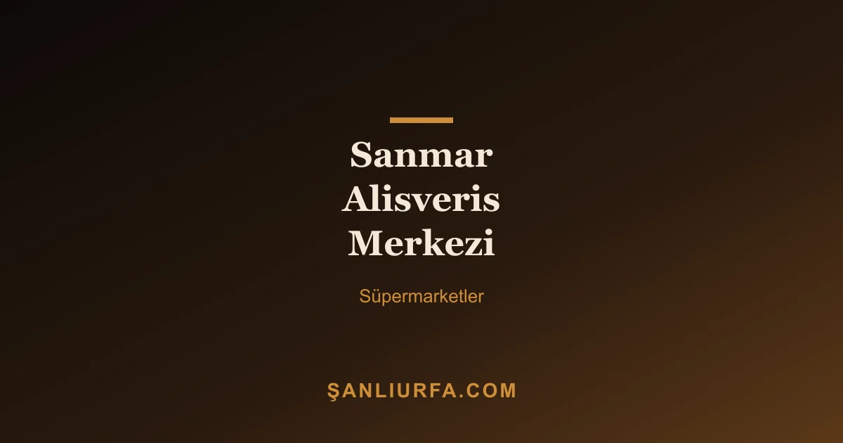 Sanmar Alisveris Merkezi