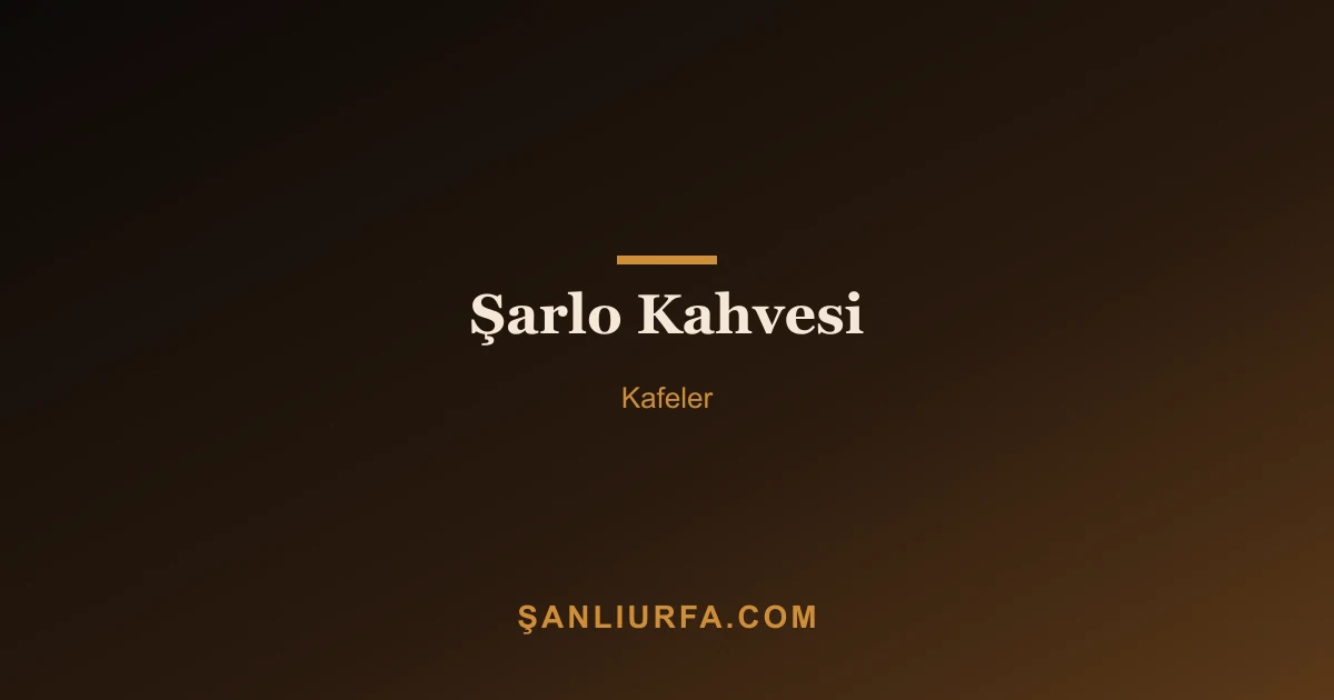 Şarlo Kahvesi