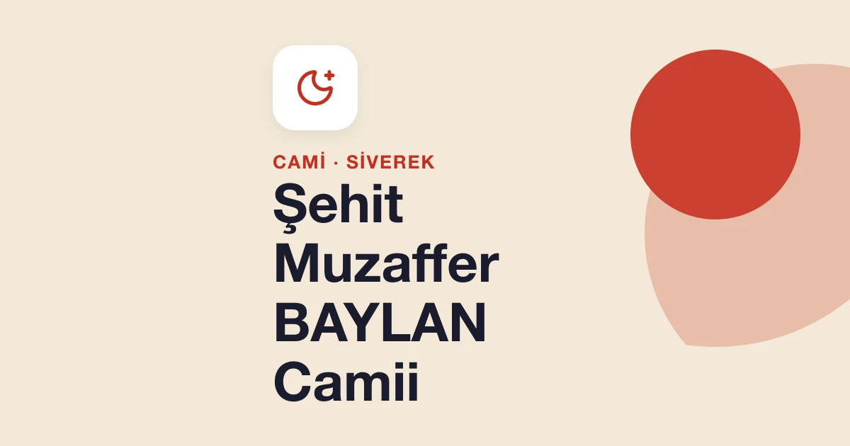 Şehit Muzaffer BAYLAN Camii