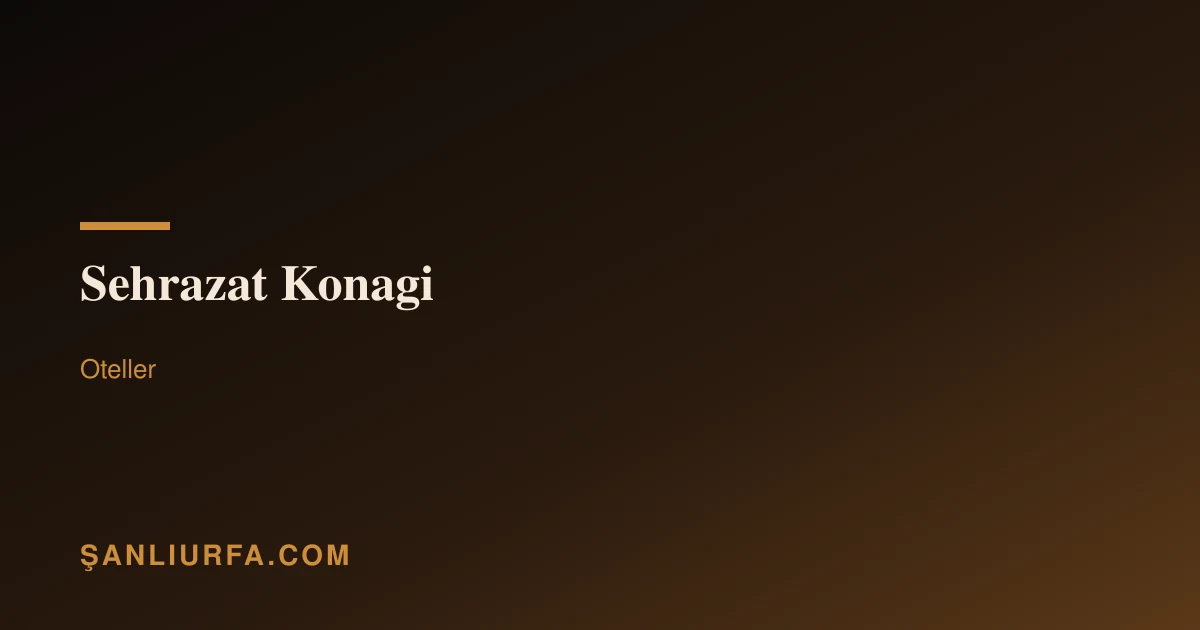Sehrazat Konagi