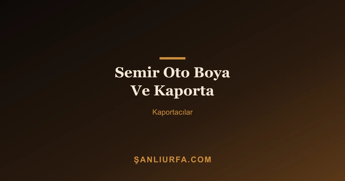 Semir Oto Boya Ve Kaporta