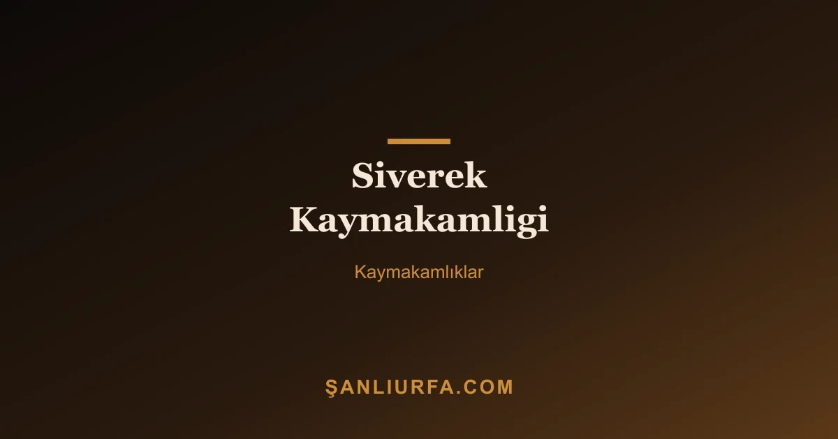 Siverek Kaymakamligi