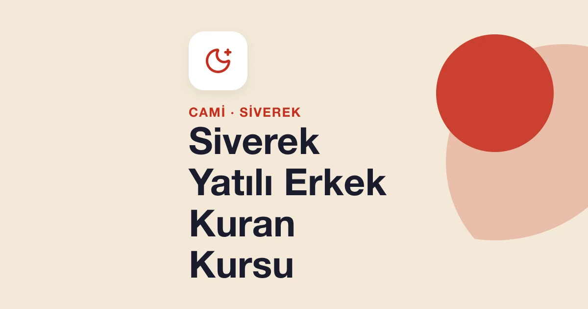 Siverek Yatılı Erkek Kuran Kursu
