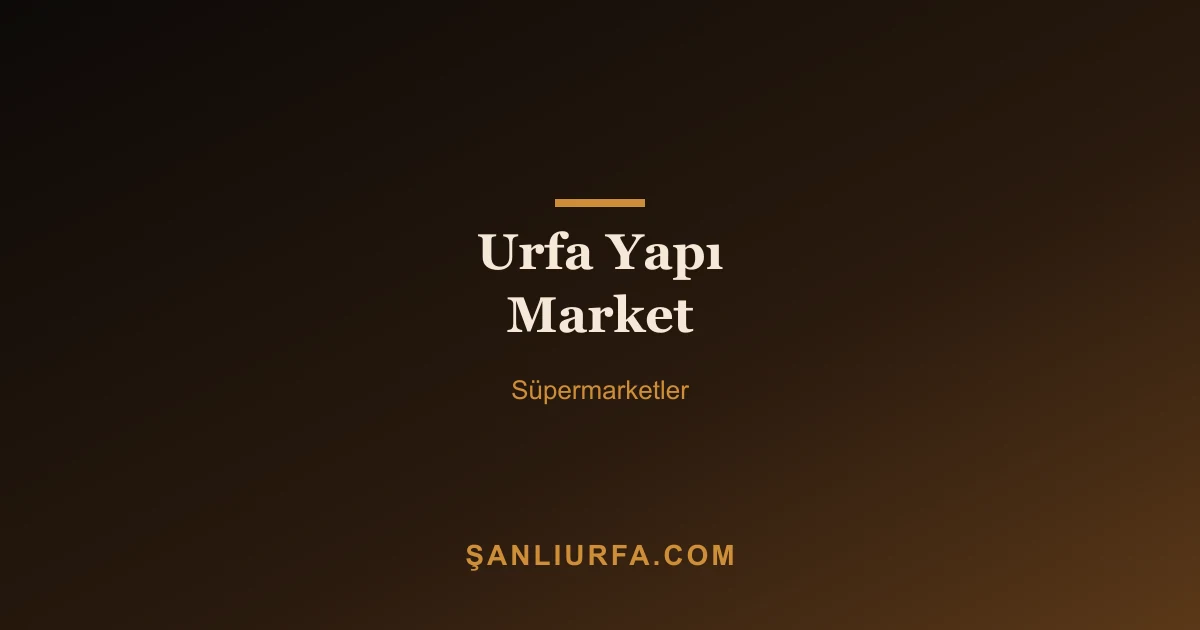 Urfa Yapı Market