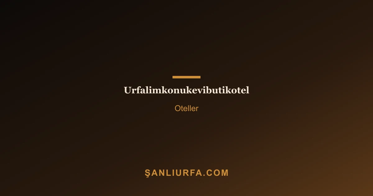 Urfalimkonukevibutikotel