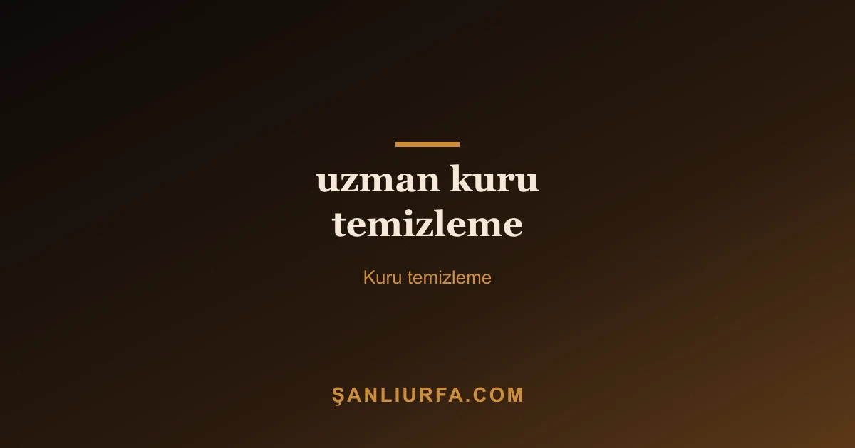uzman kuru temizleme